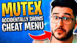 CHEATER MUTEX SHOWS CHEAT MENU LIVE ON STREAM [upl. by Zsuedat]