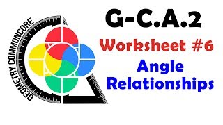 GCA2 Worksheets 67  Angle Relationships [upl. by Karlen]