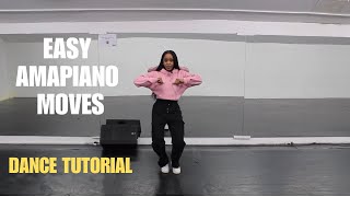 Simple Amapiano Dance Moves For Beginners  Amapiano Dance Tutorial [upl. by Irra]