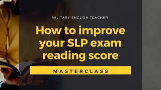 STANAG6001 SLP Level 3 Reading Masterclass SNEAK PEEK  How to optimize your exam score [upl. by Shirberg]