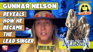 Gunnar Nelson Reveals How He Became the Lead Singer of Nelson [upl. by Wiles]