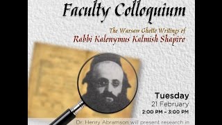 Touro College Faculty Colloquium Dr Abramson on Hasidic Thought in the Warsaw Ghetto [upl. by Avram]