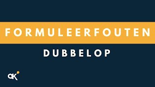 Formuleerfouten Dubbelop [upl. by Trelu974]