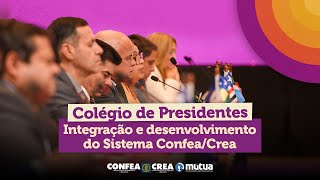 Colégio de Presidentes do Confea [upl. by Adniral]