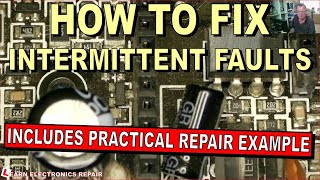 How To Locate Trace Diagnose amp Fix Intermittent Faults In Electronics With Practical Repair Example [upl. by Eenhpad]