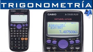 Trigonometría uso correcto de la calculadora fx 82 85 95 350 570 911 SL o LA PLUS [upl. by Alliuqet]