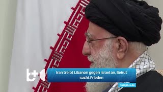 Iran treibt Libanon gegen Israel an Beirut sucht Frieden Hisbollah bombardiert Basen [upl. by Virgilia]