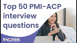 Top 50 PMIACP Interview Questions  PMIACP Certification  Invensis Learning [upl. by Notserc]