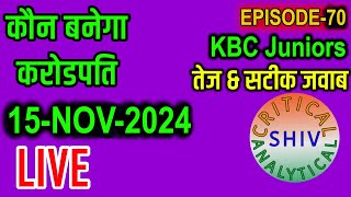 Kbc live 15 Nov 2024 PLAY ALONG KAUN BANEGA CROREPATI PLAY ALONG 900 PM TO 1100 PM LIVE [upl. by Anayd]