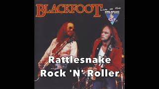 Blackfoot  Rattlesnake Rock N Roller live [upl. by Holman]