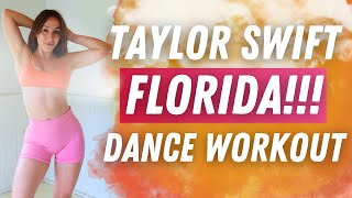 Dance Workout Taylor Swift  Florida feat Florence  The Machine Beginner HIIT Dance Cardio [upl. by Essam]