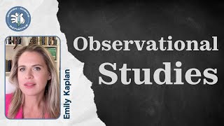 The Purpose and Limitations of Observational Studies [upl. by Enuahs187]