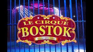 CIRQUE BOSTOK  BANDE ANNONCE [upl. by Orvah]