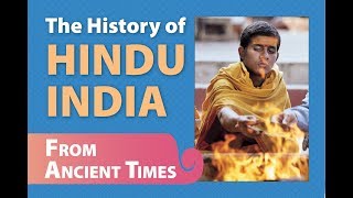 The History of Hindu India From Ancient Times [upl. by Damita]