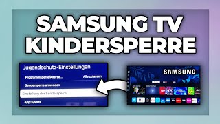 Samsung Fernseher Kindersicherung amp Jungendsperre einrichten  ausschalten  Tutorial [upl. by Romaine]