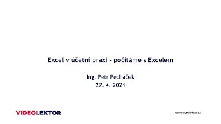 Excel v účetní praxi – počítáme s Excelem [upl. by Arahsat359]