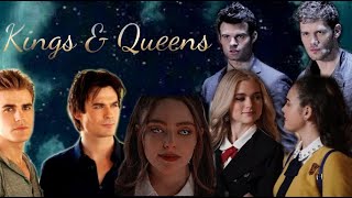 The Vampire Diaries Universe  Kings amp Queens [upl. by Sardella142]