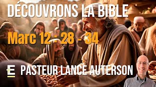 Découvrons La Bible  Marc 12  28  34 [upl. by Acinom236]