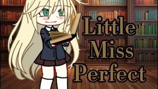 Little miss perfect [upl. by Nora]