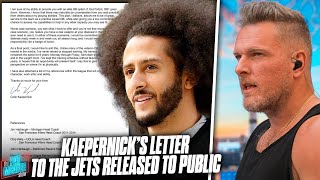 Colin Kaepernicks Letter To Jets Asking For quotA Shotquot At QB Released To Public  Pat McAfee Reacts [upl. by Palmer342]