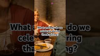 Thanksgiving The History and Traditions [upl. by Polloch]