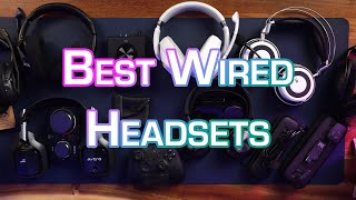 The Best Wired Gaming Headsets  2022 Edition  YES its here [upl. by Ardnael]