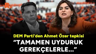 DEM Parti’den Ahmet Özer tepkisi Tamamen uyduruk gerekçelerle [upl. by Lemay423]