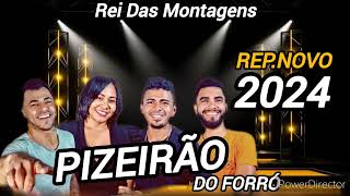 PIZEIRÃO DO FORRÓ REPERTÓRIO NOVO 💥 [upl. by Dorreg]