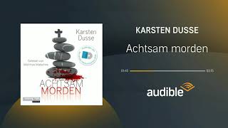 Achtsam morden  Hörbuch  Audible [upl. by Onitnerolf]