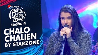 The Starzone  Chalo Chalien  Episode 1  Pepsi Battle of the Bands  Season 4 [upl. by Kellina929]