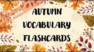 🍁Autumn Vocabulary for Kids 🍁 [upl. by Ahsrop266]