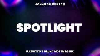 JENNIFER HUDSON  SPOTLIGHT MARVITTO Bruno Motta Remix [upl. by Yesoj873]