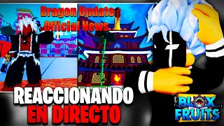 PRIMER VIDEO OFICIAL de la DRAGON UPDATE en BLOX FRUITS 🐲🔥 [upl. by Weed]