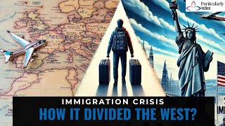 How Immigration Changed the West Forever  Immigration Crisis [upl. by Eyak]