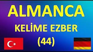 ALMANCA KELİME EZBER44 [upl. by Debbie414]