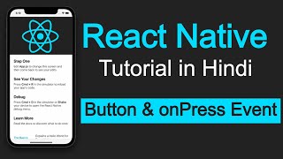 React Native tutorial in Hindi 8 Button and onPress event in reactnative [upl. by Oirom]