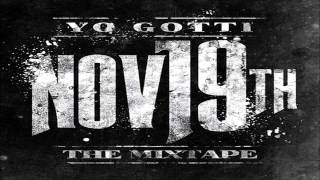 Yayo  Snootie Feat Yo Gotti Nov 19th The Mixtape [upl. by Bonn907]