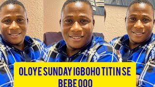 OLOYE SUNDAY IGBOHO OOSHA TUN TI SE BEBE O OMO YORUBA LIVE amp DIRECT [upl. by Siloum]