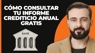 Cómo Revisar Tu Informe de Crédito Anual Gratis en Menos de 2 Minutos [upl. by Nywde]