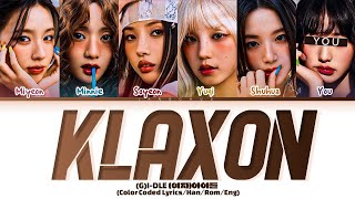 KARAOKEGIDLE quotKlaxonquot 6 Members LyricsYou As A Member [upl. by Inah]