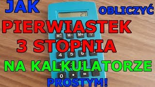 PIERWIASTEK 3 STOPNIA  NA KALKULATORZE [upl. by Rednirah833]