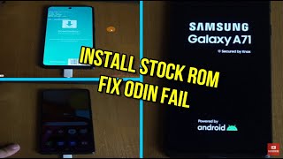 Flash Samsung galaxy A71 Stock Rom Fix Odin Fail A715A716 [upl. by Tychonn]