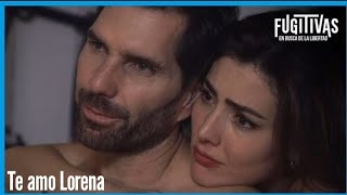 Fugitivas Avance Capitulo 48 Lorena Y Alejandro Hacen El Amor [upl. by Sehguh]