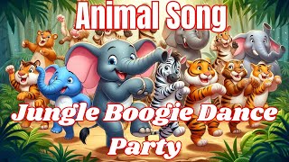 Jungle Boogie Dance Party👀👀👀Animal Song [upl. by Nnaira]