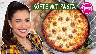 Super leckerer Hackbällchen Onepot aus dem Ofen schnell amp einfach  Köfte mit Pasta [upl. by Iraj]