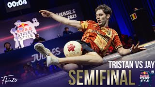 Tristan vs Jay  Semifinal  Red Bull Street Style 2023 [upl. by Ainimre290]