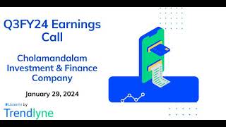 Cholamandalam Investment amp Finance Company Earnings Call for Q3FY24 [upl. by Cardon]