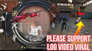 free fire log video viral please support karo 🙏🥺💔 [upl. by Eahsel]