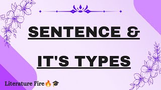 What is Sentence  Types of Sentences  Class 6 to 8  English Literature  Basic Grammar Lessons [upl. by Niple]