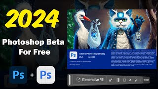 How to download Photoshop beta for free in 2024  Photoshop 2024 new features  Photoshop Beta [upl. by Attey]